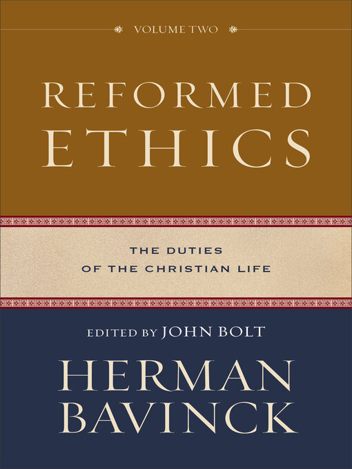 Title details for Reformed Ethics by Herman Bavinck - Wait list